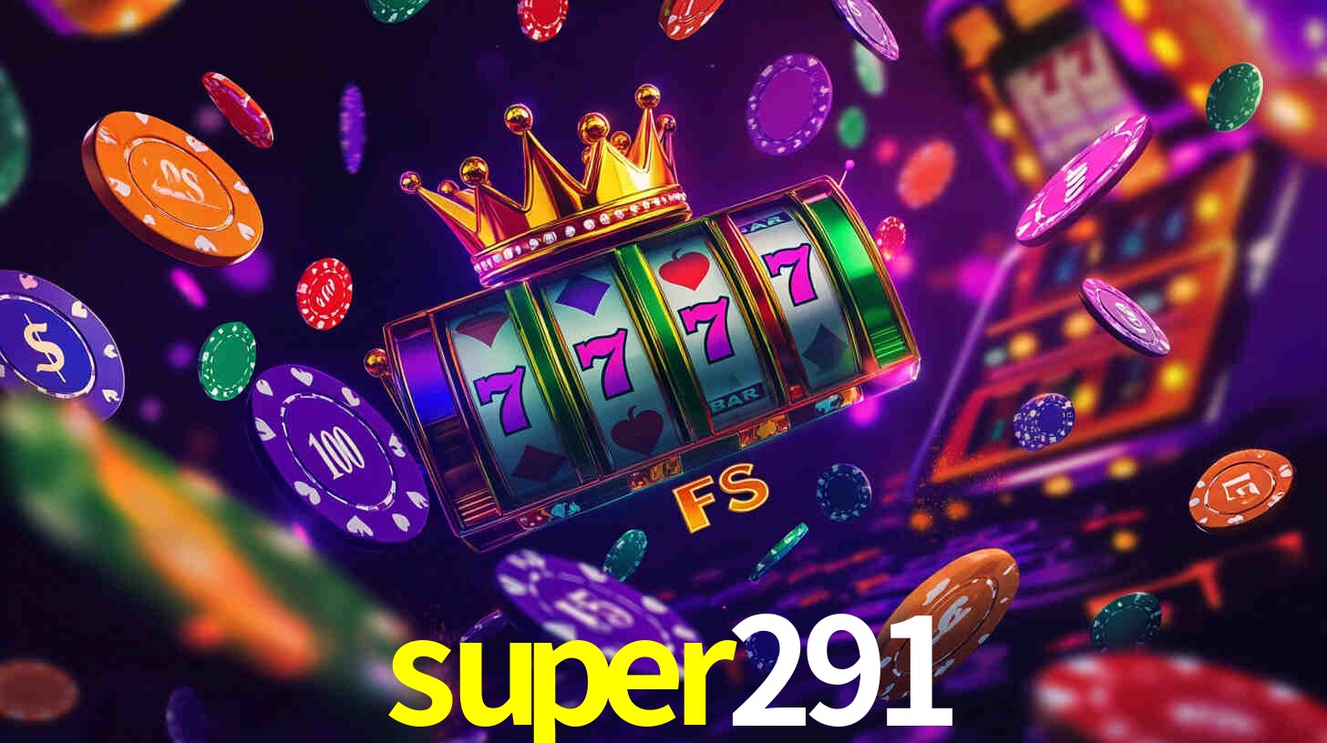 Welcome Bonus super291