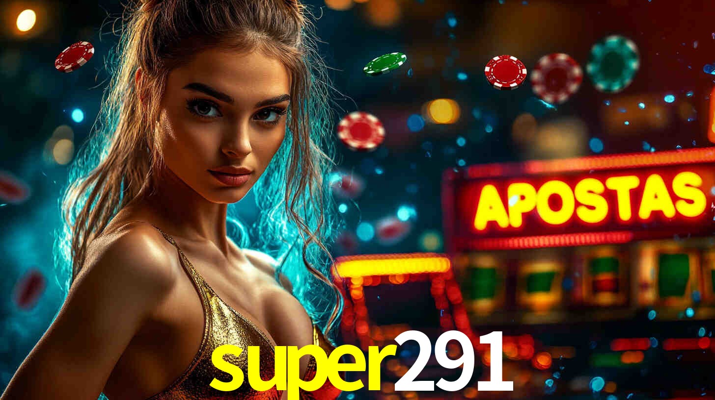 Apostas Esportivas na super291: Um Guia Completo